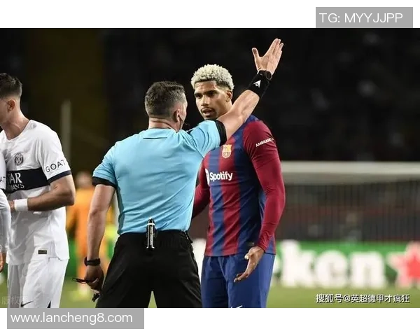 足总杯激战：巴黎圣日耳曼与巴萨战平红牌事件引发全场热议