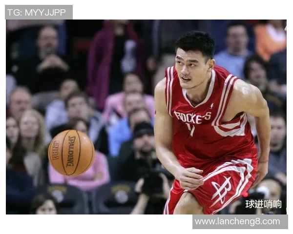 姚明解说NBA比赛的精彩瞬间与独特视角分析