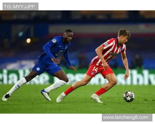 欧联杯精彩对决马竞逆转切尔西全场沸腾瞬间回顾与分析