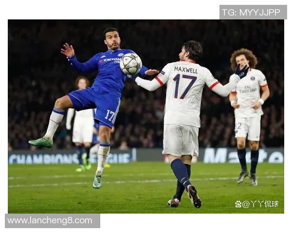 足总杯精彩对决切尔西逆转巴黎圣日耳曼乌龙球成比赛转折点 足总杯精彩对决切尔西逆转巴黎圣日耳曼乌龙球成比赛转折点